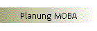 Planung MOBA